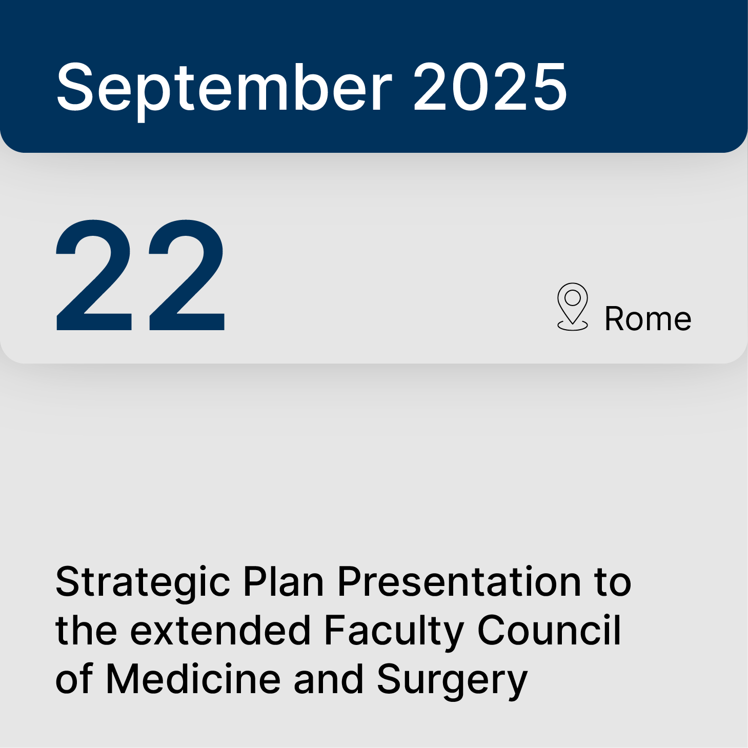 September 22, 2025 – Rome: Strategic Plan Presentation to the extended Faculty Council of Medicine and Surgery